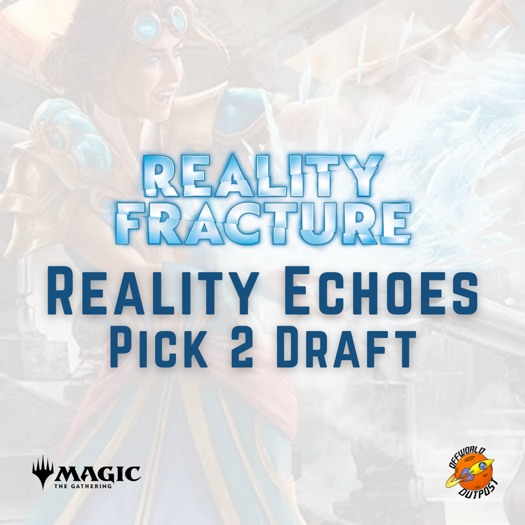 MTG Reality Echoes (Special Draft) - 17/10
