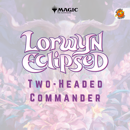 MTG Two-Headed Commander Lorwyn Season - 03/02