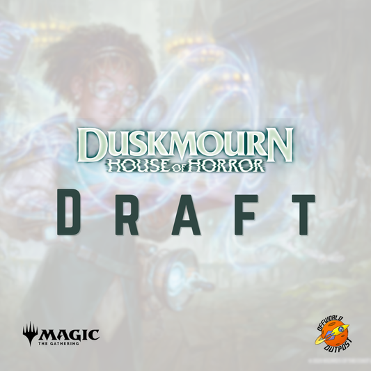MTG Duskmourn Draft - 24/10