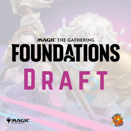 MTG Foundations Draft - 23/05