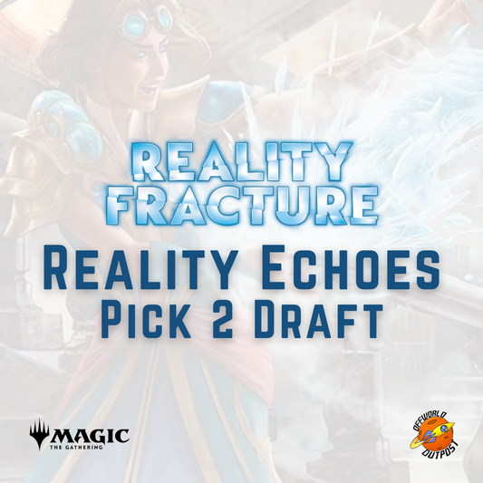 MTG Reality Echoes (Special Draft) - 17/10