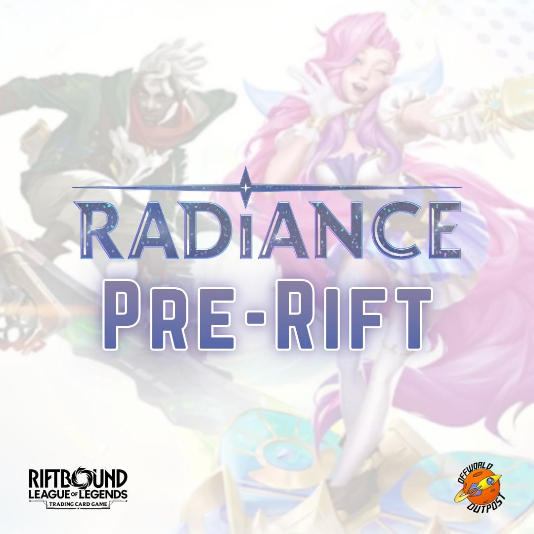 Riftbound Radiance Pre-Rift - 16/10